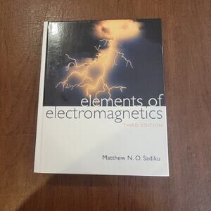 Elements of Electromagnetics by Matthew N. O. Sadiku (Hardcover, 2001)